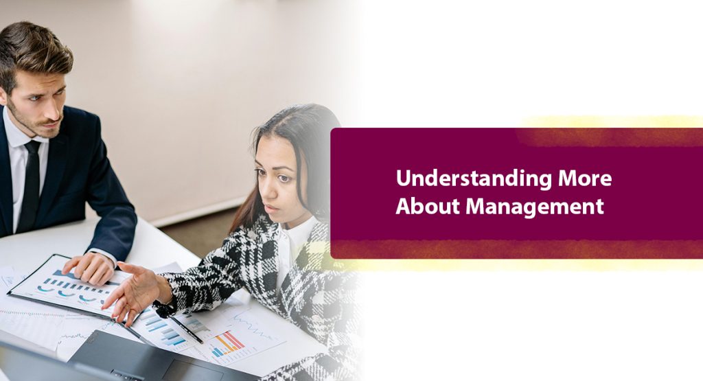 Understanding More About Management
