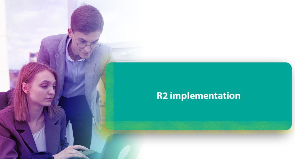 R2 implementation