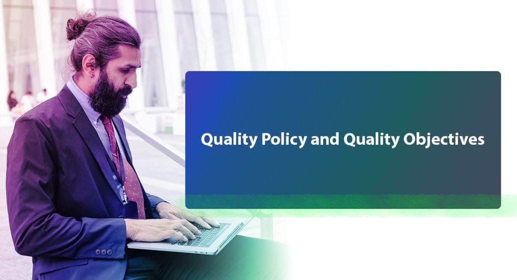 Quality Policy and Quality Objectives