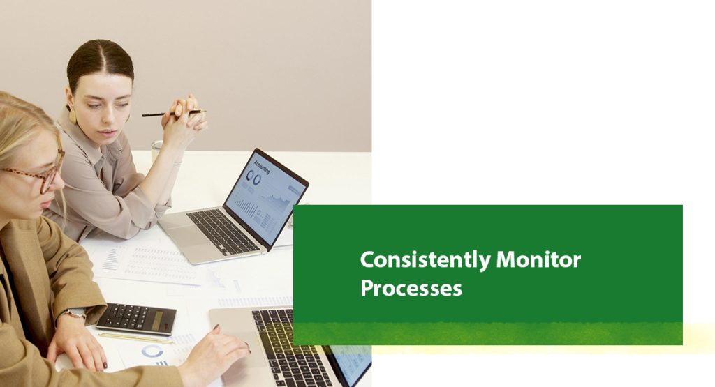 Consistently Monitor Processes