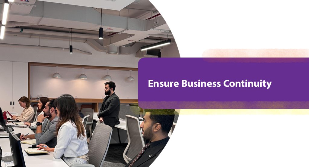 Ensure Business Continuity