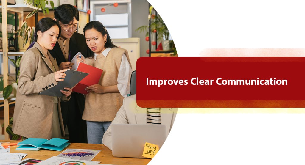 Improves Clear Communication