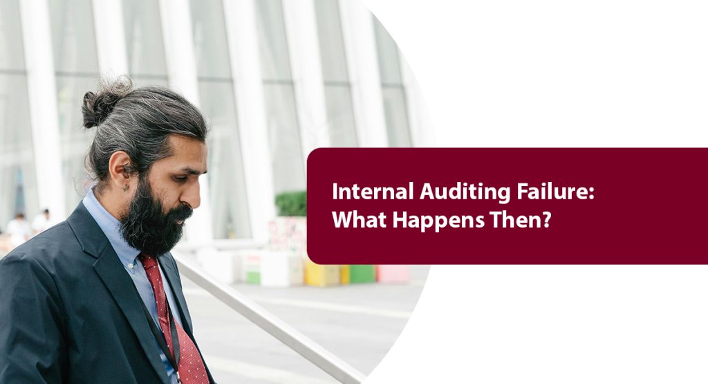 Internal Auditing Failure