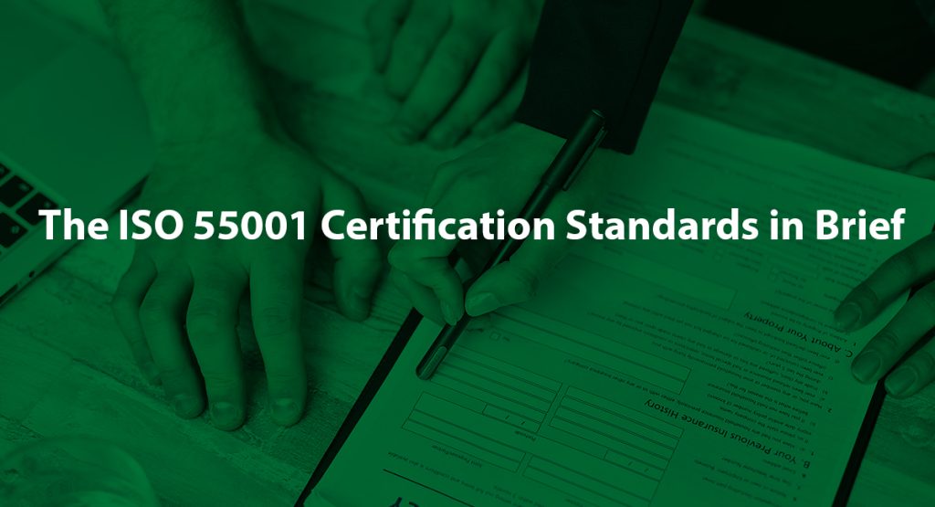 The ISO 55001 Certification Standards in Brief